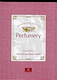 An Introduction to Perfumery (Hardcover, 2 ed)