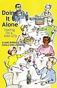 Doing it Alone : Hosting for a New Life (Paperback)