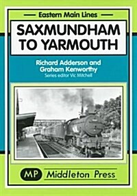 Saxmundham to Yarmouth (Hardcover)