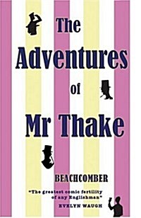 The Adventures of Mr Thake (Hardcover)
