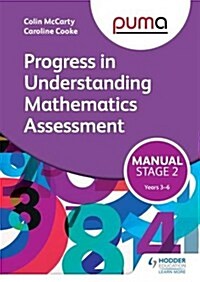 PUMA Stage Two (3-6) Manual (Progress in Understanding Mathematics Assessment) (Paperback)