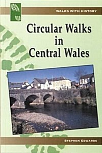 Circular Walks in Central Wales (Paperback)