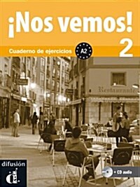 !!Nos Vemos! : Cuaderno De Ejercicios + CD (A2) (Package)