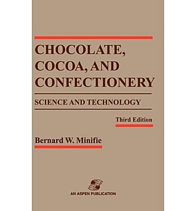 CHOCOLATE, COCOA AND CONFECTIONERY: SCIE