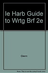 IE HARB GUIDE TO WRTG BRF 2E (Paperback)