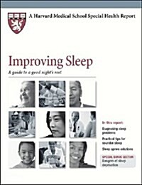 Improving Sleep : A Guide to a Good Nights Rest (Paperback)