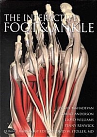 The Interactive Foot and Ankle (CD-ROM)