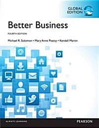 Better Business (Paperback, 4th Global ed.)