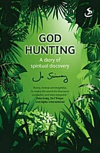 God Hunting : A Journey of Spiritual Discovery (Paperback, large print ed)