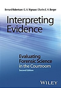 Interpreting Evidence (Paperback, 2, Revised)