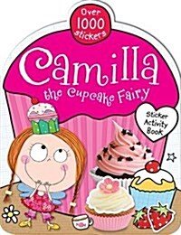 Camilla the Cupcake Fairy (Paperback)