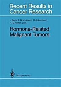 Hormone-Related Malignant Tumors (Hardcover)