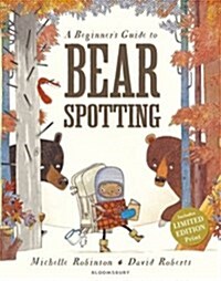 A Beginners Guide to Bearspotting (Paperback)
