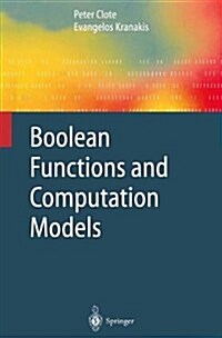Boolean Functions and Computation Models (Paperback, Softcover reprint of hardcover 1st ed. 2002)