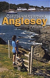 Coastal Walks Around Anglesey (Paperback)