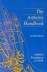 The Arthritis Handbook (Paperback, 2 Rev ed)