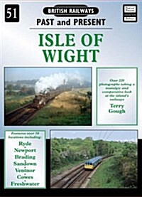 Isle of Wight Railways (Paperback, 3 Rev ed)