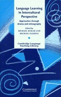 Language learning in intercultural perspective: approaches through drama and ethnography