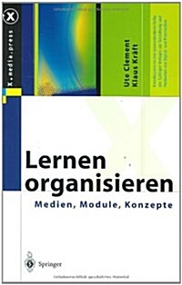 Lernen Organisieren: Medien, Module, Konzepte (Hardcover)