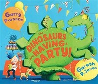 The Dinosaurs are Having a Party! (Paperback)