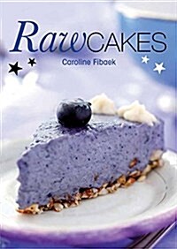 Raw Cakes (Paperback)