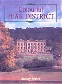 Colourful Peak District (Paperback)