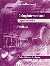 Going International: Workbook : English for Tourism (Paperback)