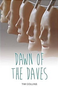 Dawn of the Daves (Paperback)