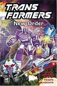 Transformers : New Order (Paperback)