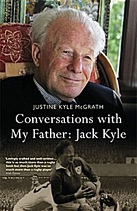 Conversations with My Father - Jack Kyle (Paperback)