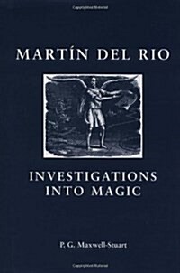 Investigations into Magic : Martin del Rio (Hardcover)