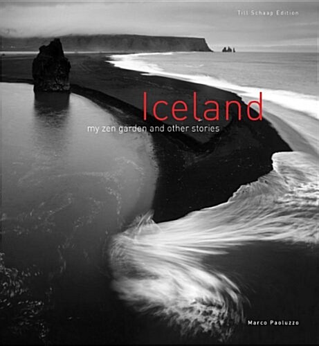Iceland : My Zen Garden and Other Stories (Hardcover)