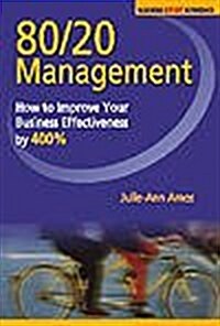 80/20 Management (Paperback, New ed)