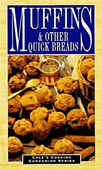 MUFFINS AND OTHER QUICK BREADS (Paperback)