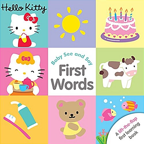 Hello Kitty See and Say First Words (Board Book)