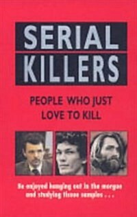 Serial Killers (Paperback)