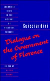 Guicciardini: Dialogue on the Government of Florence (Hardcover)