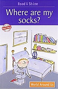 Where are My Socks? (Paperback)