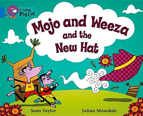 Mojo and Weeza and the New Hat Workbook (Paperback)