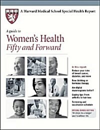 A Guide to Womens Health Fifty and Forward (Paperback)