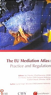 The EU Mediation Atlas : Practice and Regulation (Paperback)