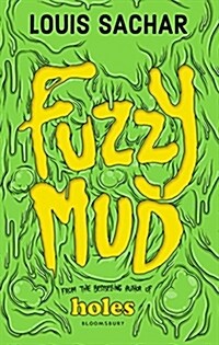 Fuzzy Mud (Hardcover)