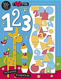 I Love Felt 123 (Paperback)