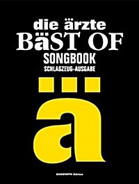 Die Arzte : Bast of Songbook - Schlagzeug-Ausgabe (Paperback)