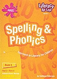 Literacy for Life : Spelling and Phonics (Spiral Bound)