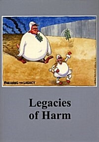 Legacies of Harm (Paperback)