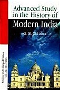 Advance Study in the History of Modern India : 1803-1920 (Paperback)