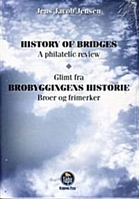History of Bridges V. 4 (Paperback, UK)