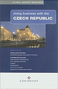 Doing Business with the Czech Republic (Paperback, 4 Rev ed)