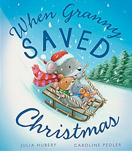 When Granny Saved Christmas (Paperback)